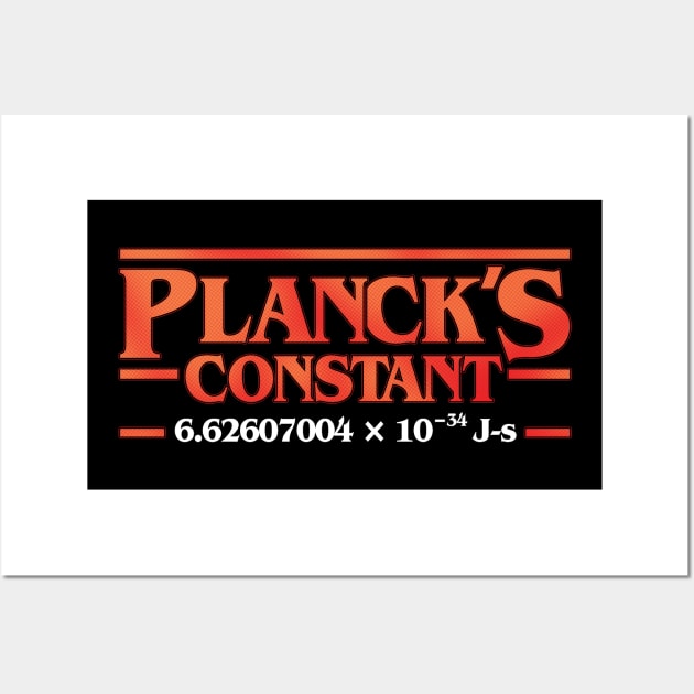 Planck's Constant Wall Art by TrulyMadlyGeekly